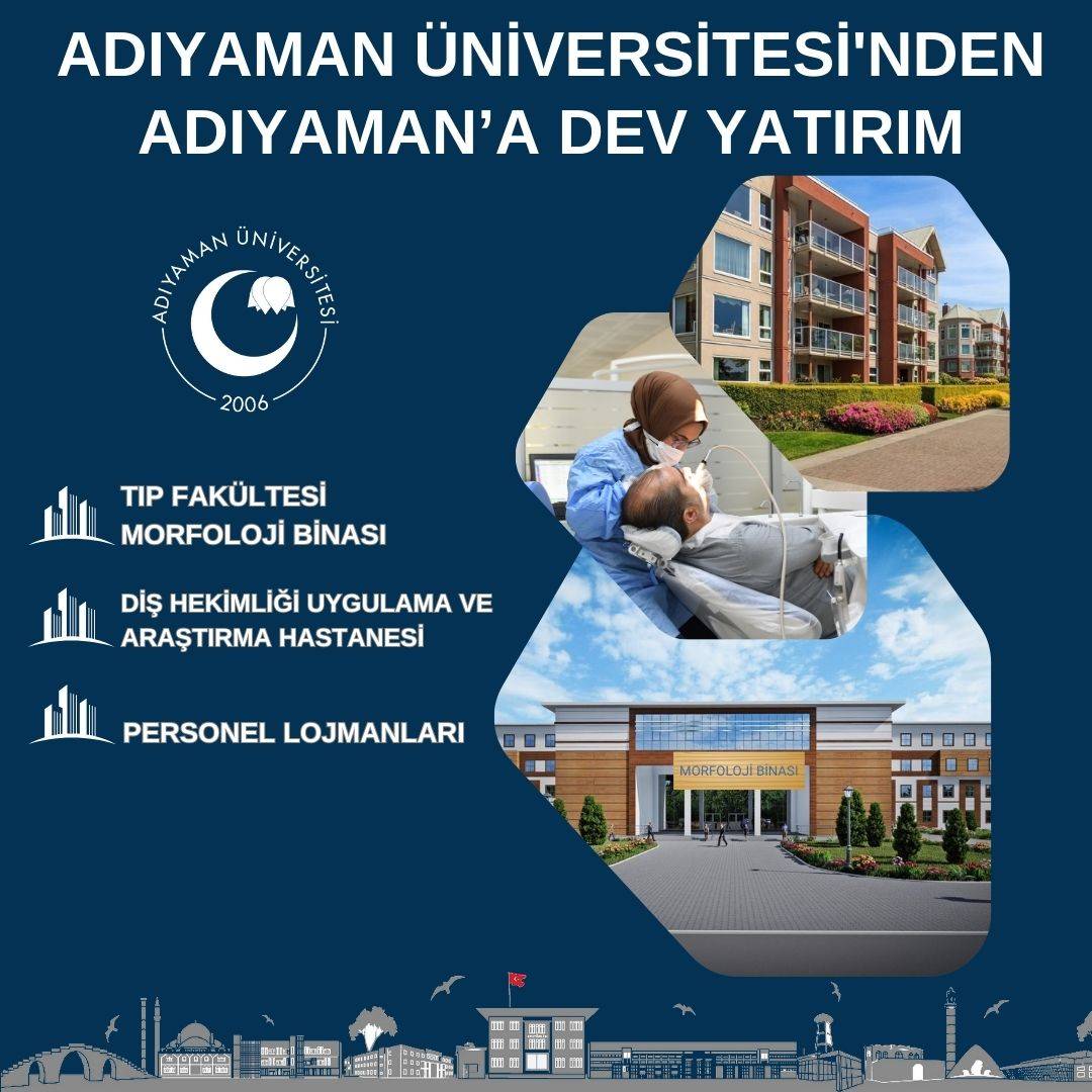 Adıyaman Üniversitesi’nden Kente Dev Yatırım